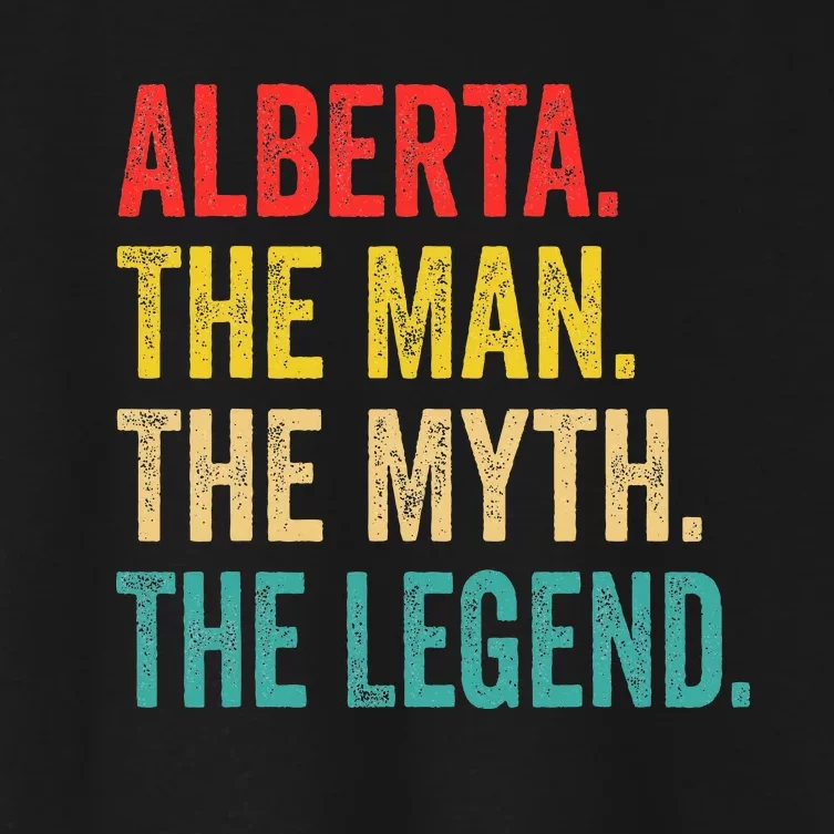 Alberta The Man The Myth The Legend Women's Crop Top Tee