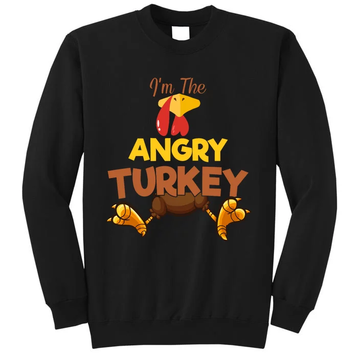 Angry Turkey Matching Family Group Thanksgiving Gifts Tall Sweatshirt