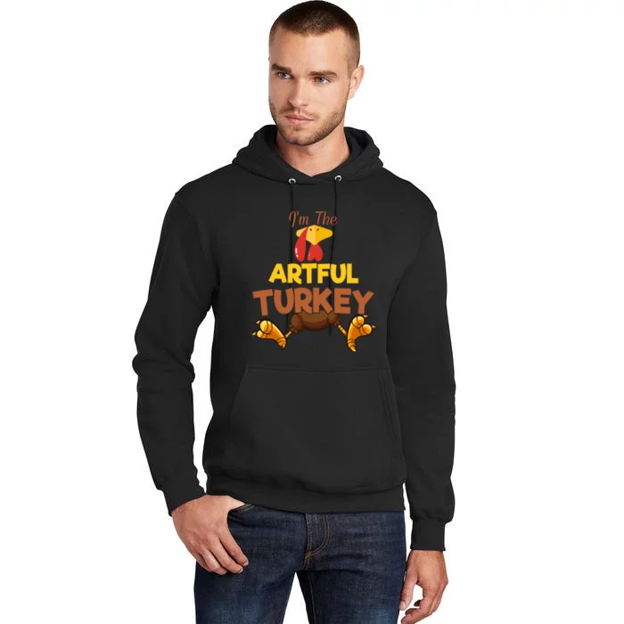 Artful Turkey Matching Family Group Thanksgiving Gifts Tall Hoodie