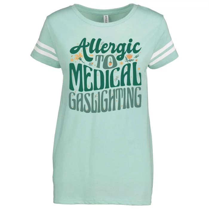 Allergic To Medical Gaslighting Funny Enza Ladies Jersey Football T-Shirt