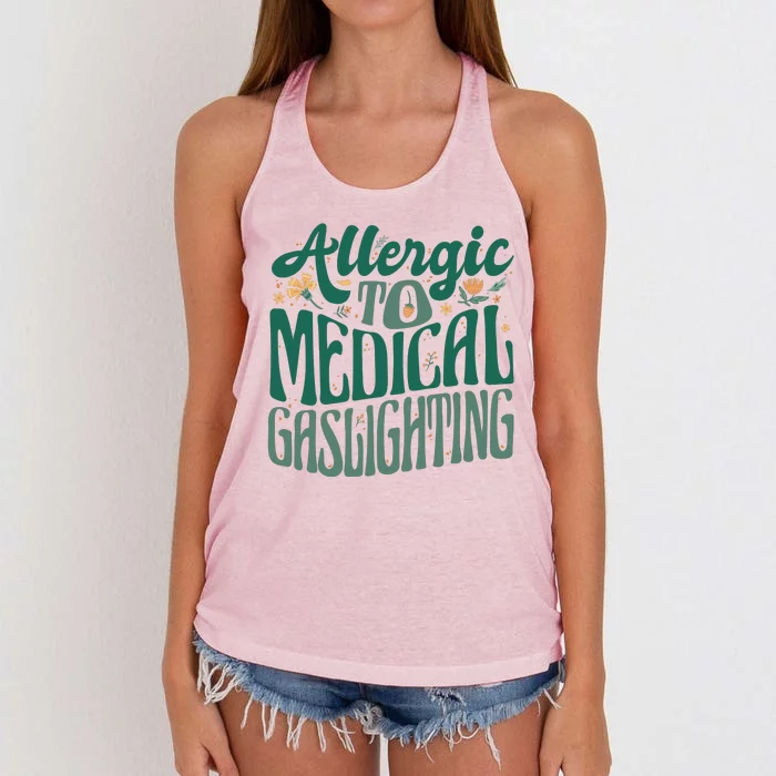 Allergic To Medical Gaslighting Funny Women's Knotted Racerback Tank