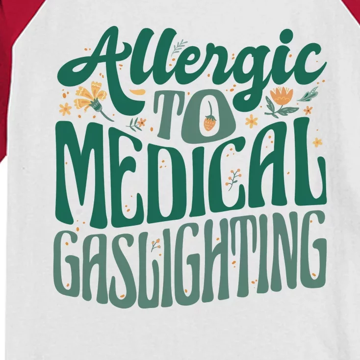 Allergic To Medical Gaslighting Funny Kids Colorblock Raglan Jersey