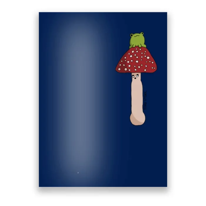 A Toadstool Mushroom With A Little Friend Poster