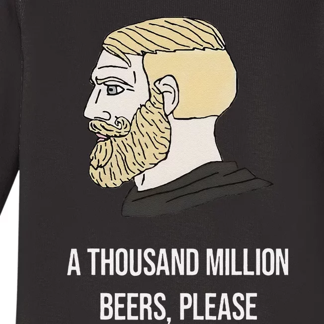 A Thousand Million Beers Please X Delicious Beer Meme Baby Long Sleeve Bodysuit