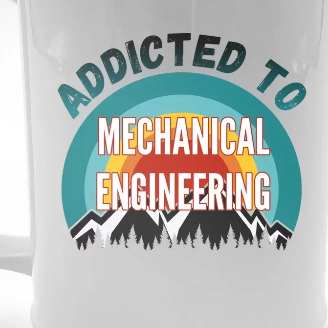 Addicted To Mechanical Engineering College Major Gift Cute Gift Front & Back Beer Stein