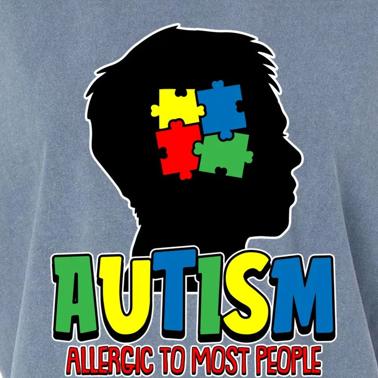 Allergic To Most People Autistic Support Autism Awareness Gift Garment-Dyed Women's Muscle Tee