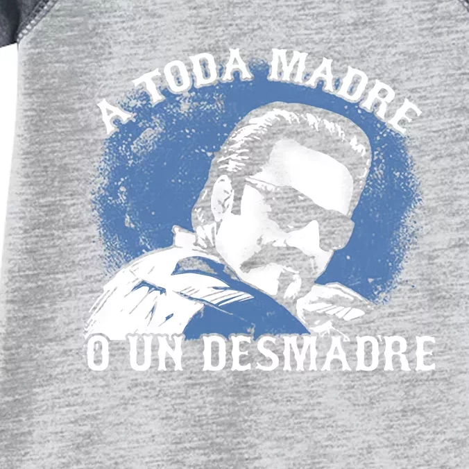 A Toda Madre O Un Desmadre Infant Baby Jersey Bodysuit