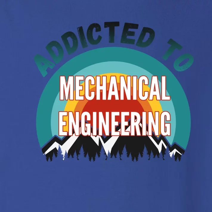 Addicted To Mechanical Engineering College Major Gift Toddler Long Sleeve Shirt