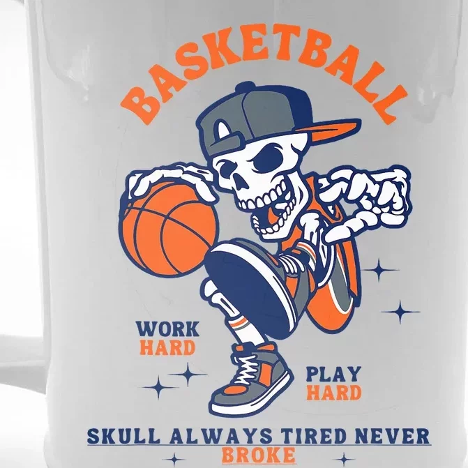 Always Tired Never Brokes Skull Basketball Front & Back Beer Stein