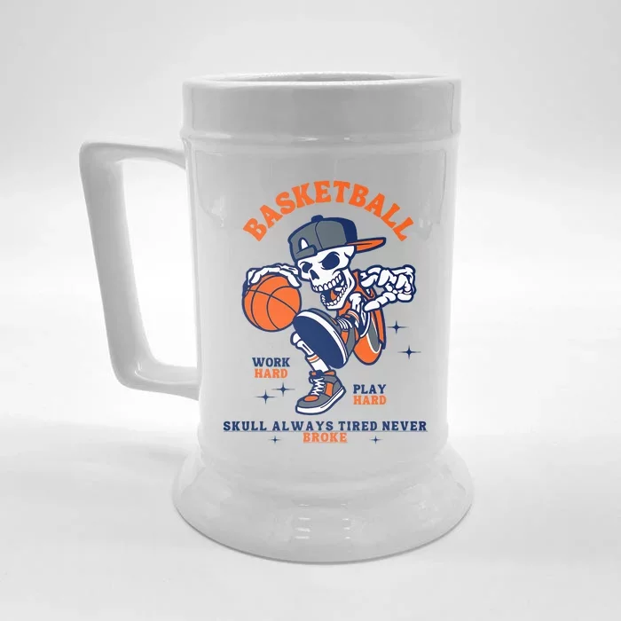 Always Tired Never Brokes Skull Basketball Front & Back Beer Stein