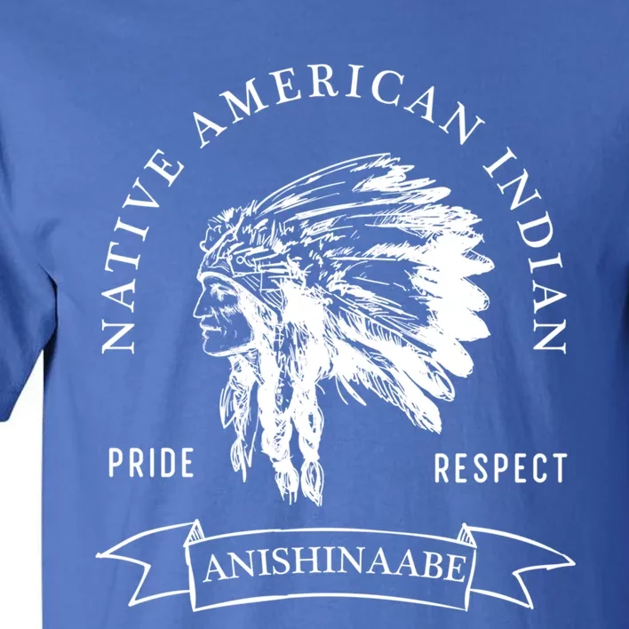 Anishinaabe Tribe Native American Indian Pride Respect Vinta Gift Tall T-Shirt