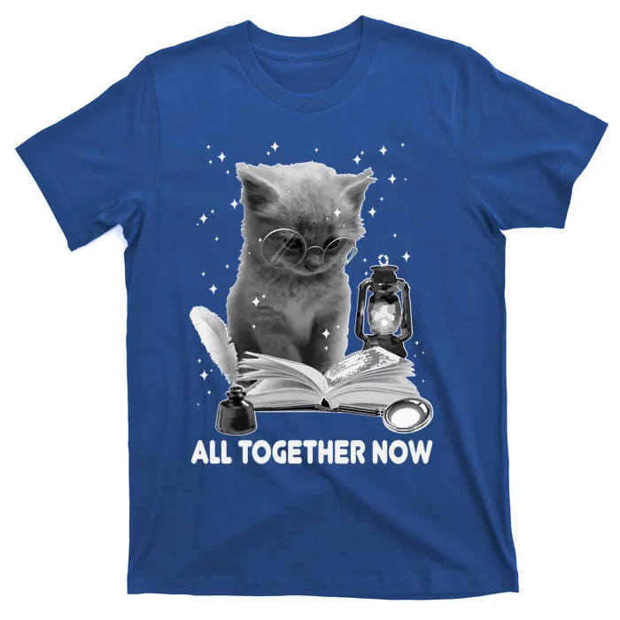 All Together Now Summer Reading Teacher Book Lover Bookworm Meaningful Gift T-Shirt