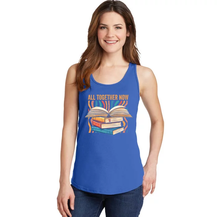 All Together Now Summer Reading Teacher Book Lover Bookworm Cool Gift Ladies Essential Tank