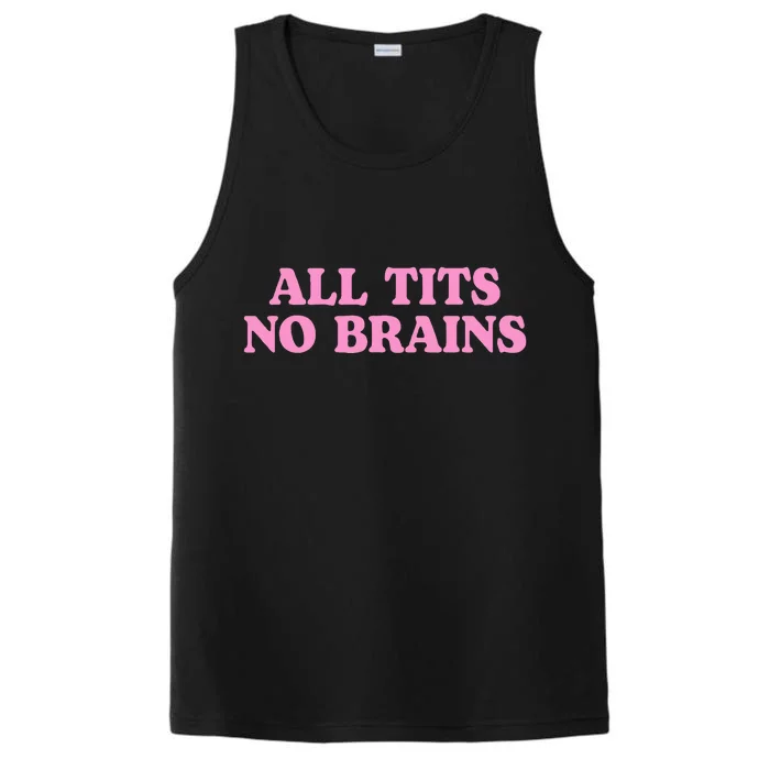 All Tits No Brains Funny Women Girl Sarcastic Performance Tank