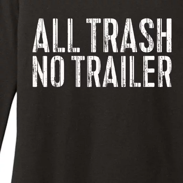 All Trash No Trailer Redneck Womens CVC Long Sleeve Shirt