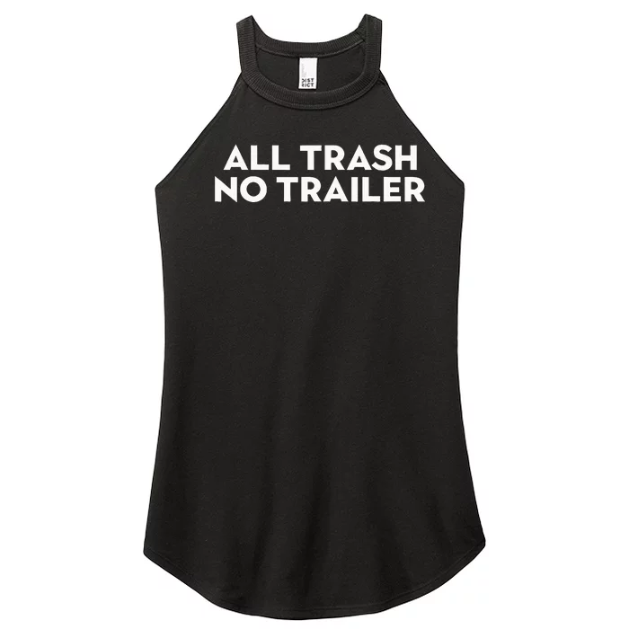 All Trash No Trailer Women’s Perfect Tri Rocker Tank