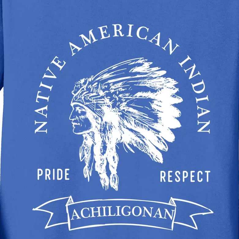 Achiligonan Tribe Native American Indian Pride Respect Darke Gift Kids Long Sleeve Shirt