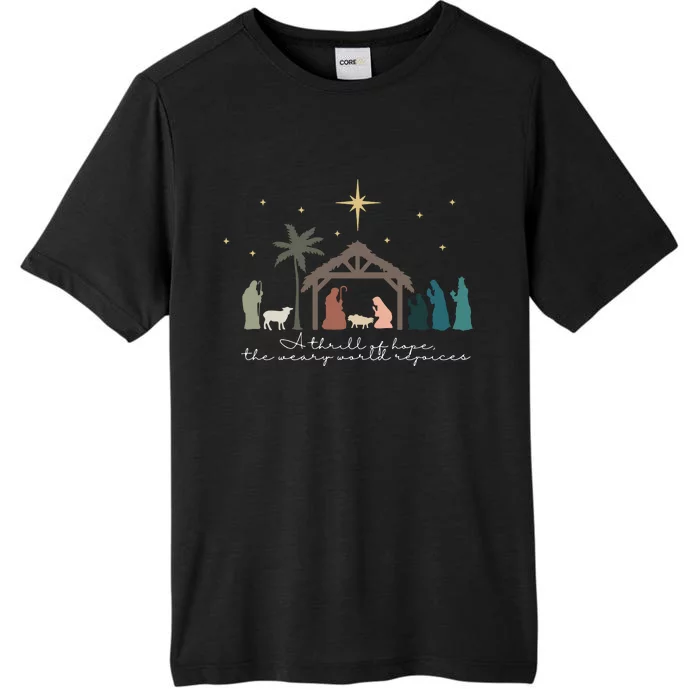 A Thrill Of Hope The Weary World Rejoices Christian Christmas ChromaSoft Performance T-Shirt