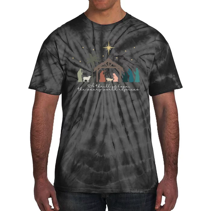 A Thrill Of Hope The Weary World Rejoices Christian Christmas Tie-Dye T-Shirt