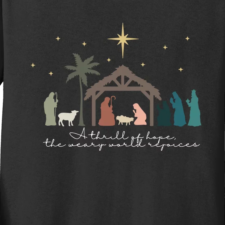 A Thrill Of Hope The Weary World Rejoices Christian Christmas Kids Long Sleeve Shirt