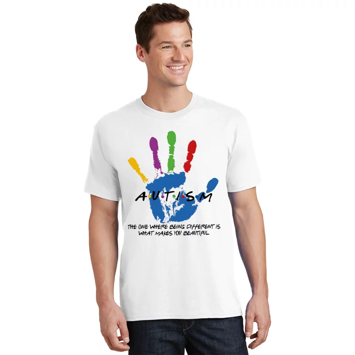 Autism The One Where Being Different Is What Make You Beautiful T-Shirt