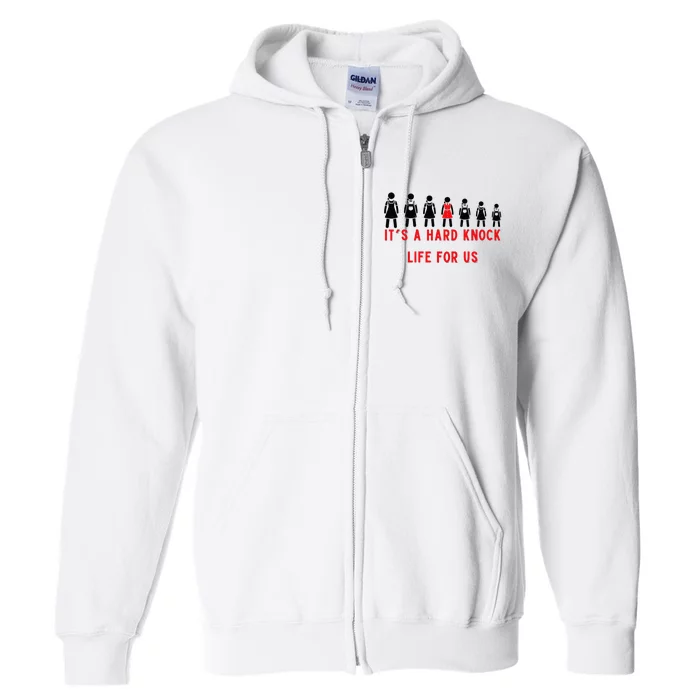 Annie & The Orphans Its A Hard Knock Life Full Zip Hoodie