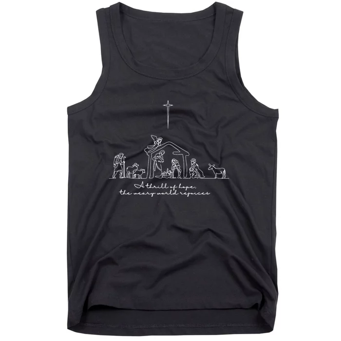 A Thrill Of Hope The Weary World Rejoices Christian Christmas Tank Top