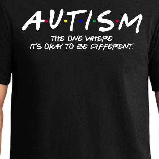 Autism The One Where Its Okay To Be Different Autism Awareness Pajama Set