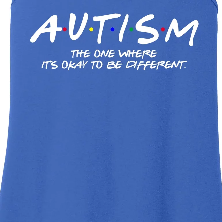 Autism The One Where Its Okay To Be Different Autism Awareness Ladies Essential Tank