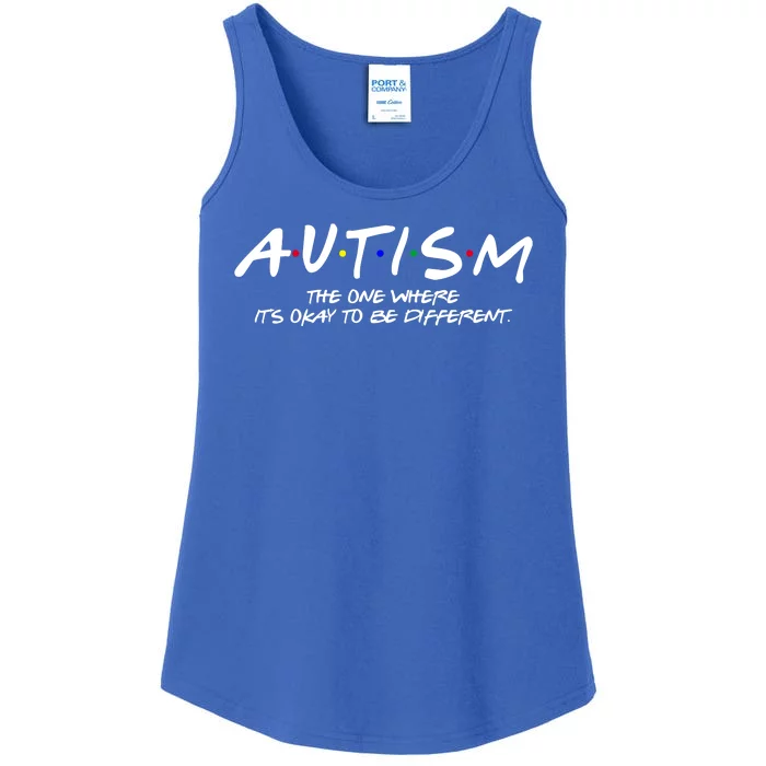 Autism The One Where Its Okay To Be Different Autism Awareness Ladies Essential Tank