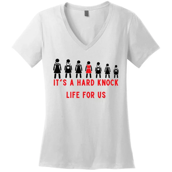 Annie & The Orphans Its A Hard Knock Life Women's V-Neck T-Shirt