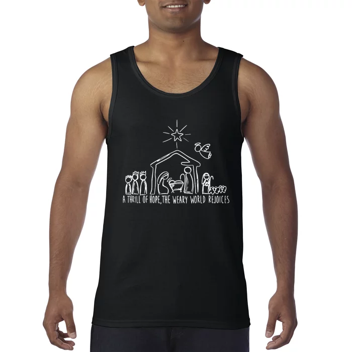 A Thrill Of Hope The Weary World Rejoices Christian Christmas Tank Top