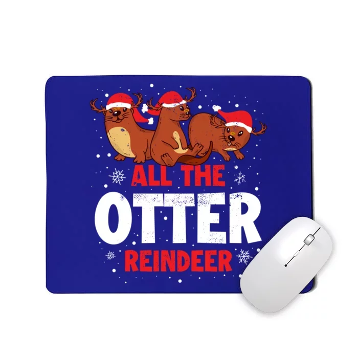 All The Otter Reindeer Gift Mousepad