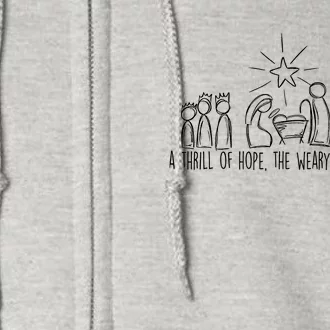 A Thrill Of Hope The Weary World Rejoices Christmas Costume Full Zip Hoodie