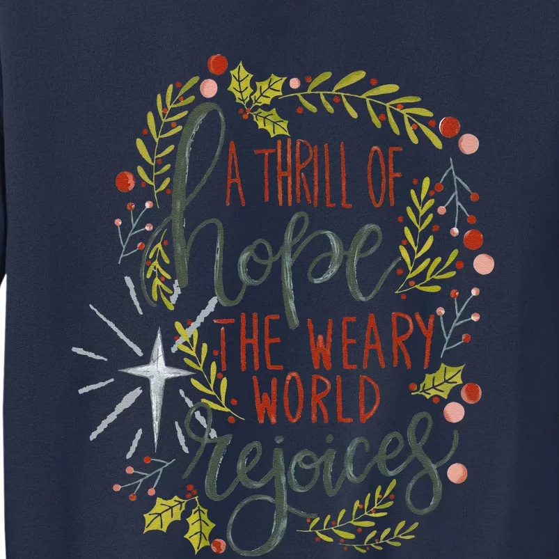 A Thrill Of Hope Christian Xmas Religious Christmas Holiday Sweatshirt