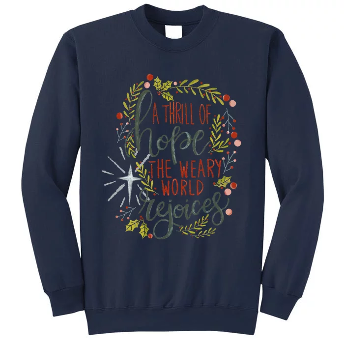 A Thrill Of Hope Christian Xmas Religious Christmas Holiday Sweatshirt