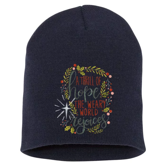 A Thrill Of Hope Christian Xmas Religious Christmas Holiday Short Acrylic Beanie