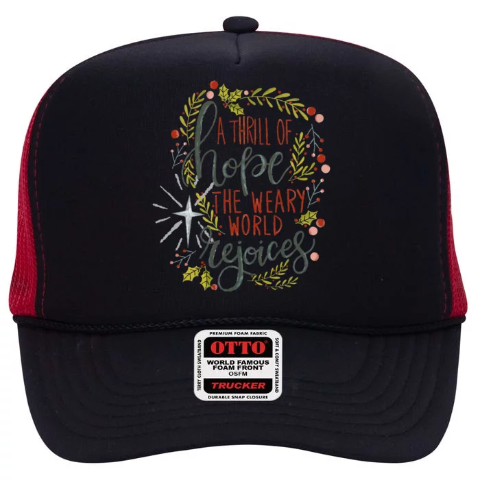 A Thrill Of Hope Christian Xmas Religious Christmas Holiday High Crown Mesh Trucker Hat