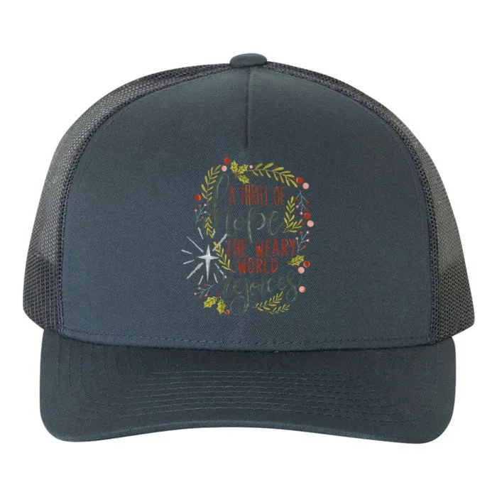 A Thrill Of Hope Christian Xmas Religious Christmas Holiday Yupoong Adult 5-Panel Trucker Hat