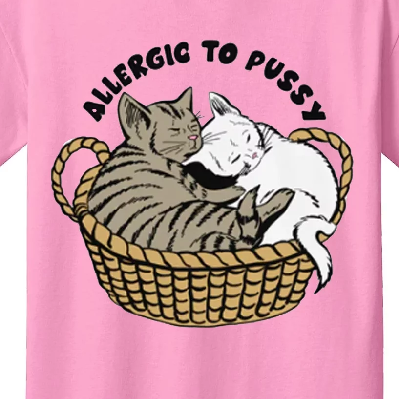 Allergic To Pussy Kids T-Shirt