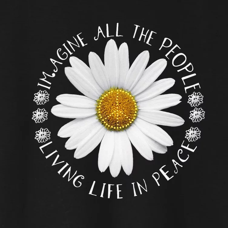 All The People Imagine Living Life In Peace Sunflower Women's Crop Top Tee