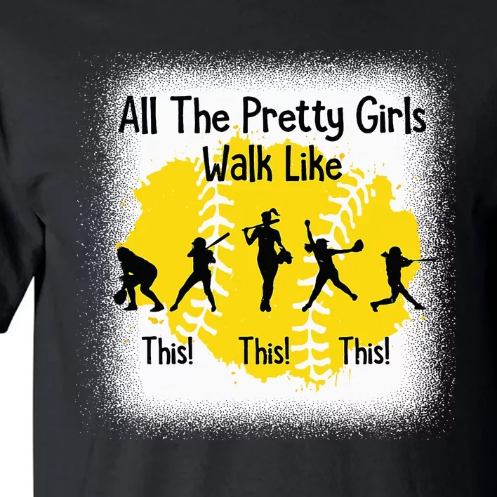 All The Pretty Girl Stroll Like This Tall T-Shirt