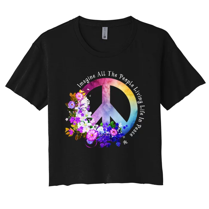 All The People Imagine Living Life In Peace Colorful Flowers Women's Crop Top Tee