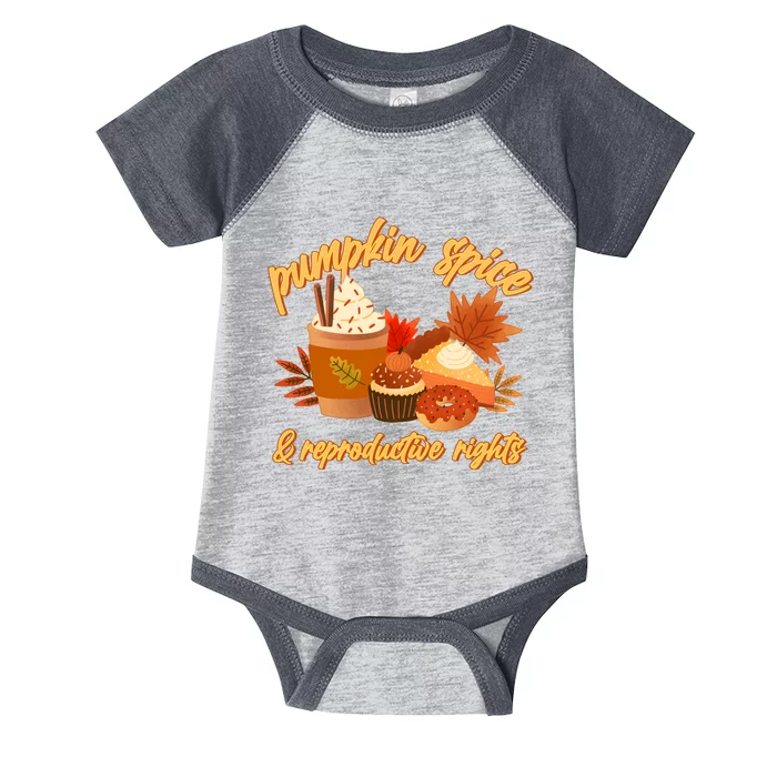 Autumn Time Pumpkin Spice And Reproductive Rights Infant Baby Jersey Bodysuit