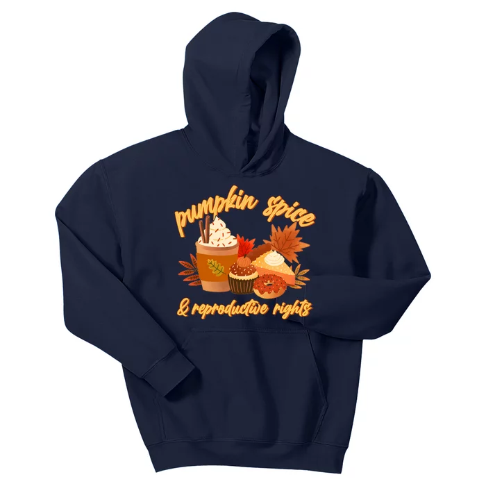 Autumn Time Pumpkin Spice And Reproductive Rights Kids Hoodie