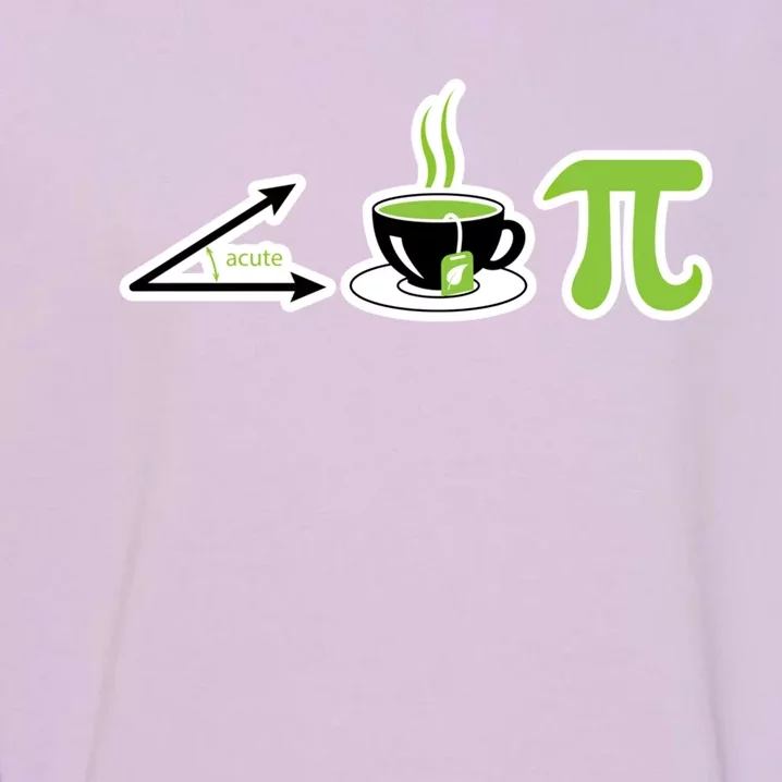 Acute Tea Pi Cool Gift Cutie Pi Math Geek Tea Lover Pi Day Gift Garment-Dyed Sweatshirt