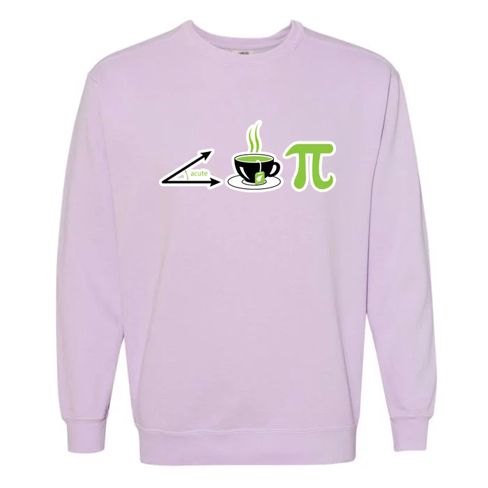 Acute Tea Pi Cool Gift Cutie Pi Math Geek Tea Lover Pi Day Gift Garment-Dyed Sweatshirt