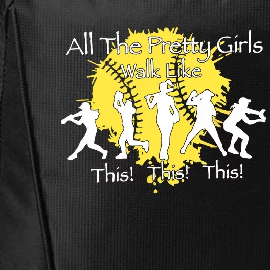 All The Pretty Walk Like This Softball Baseball City Backpack