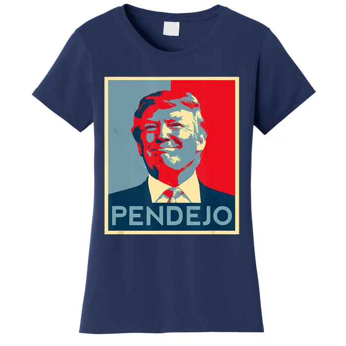 Anti Trump Pendejo Trump Usa American President Picture Women's T-Shirt