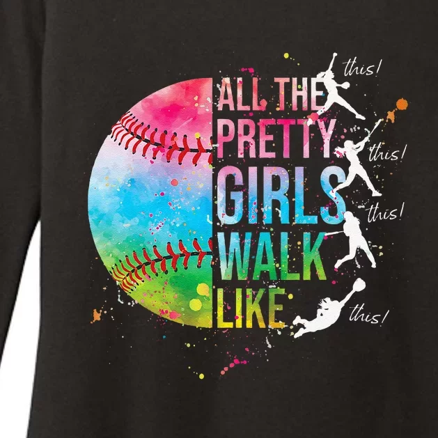 All The Pretty Walk Like This Funny Baseball Softball Womens CVC Long Sleeve Shirt